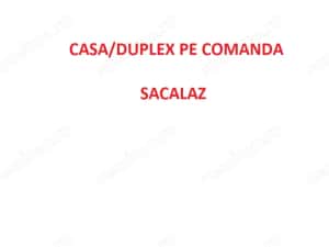 Case la comandă single sau duplex cu plată în etape in Sacalaz