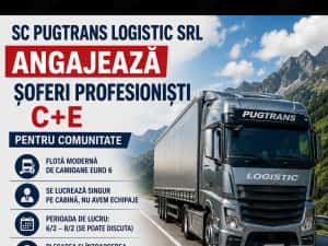 Sc PugTrans Logistic angajează șoferi profesioniști C+E pe Comunitate!