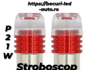 Set Două Becuri Led Cu Stroboscop Si Lumină Roșie/P21W-1157 — miniatura 5